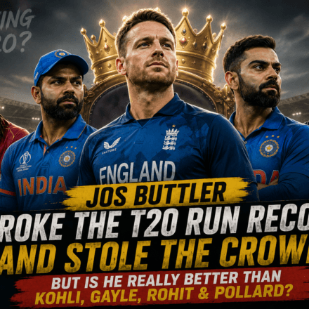 Jos Buttler Broke the T20 Run Record